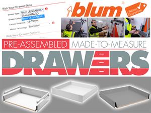 We've Launched Our New Pre-assembled and Made-To-Measure Blum Drawer Service